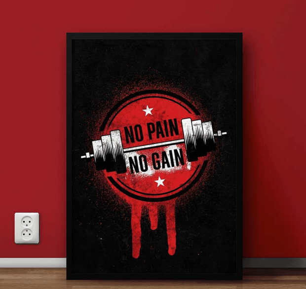 No Pain No Gain – Gym Motivational Poster Wall Art - GlassAura